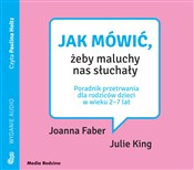 Polska książka : Jak mówić,... - Joanna Faber, Julie King