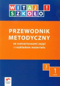 Picture of Witaj szkoło! 3 Przewodnik metodyczny Część 1 + CD edukacja wczesnoszkolna