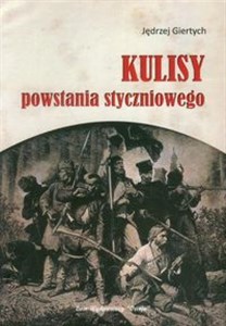 Obrazek Kulisy powstania styczniowego