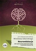 Neuroeduka... - Wiesław Sikorski (red.) -  Polish Bookstore 