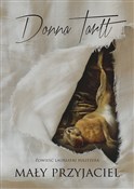 Mały przyj... - Donna Tartt -  foreign books in polish 