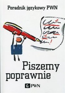 Picture of Piszemy poprawnie Poradnik językowy PWN