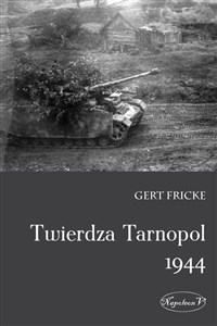 Obrazek Twierdza Tarnopol 1944