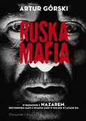 Polska książka : Ruska mafi... - Artur Górski