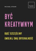 polish book : Być kreaty... - Michael Atavar