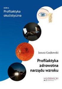 Obrazek Profilaktyka zdrowotna narządu wzroku