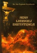 Książka : Sens ludzk... - Jan Zygmunt Szymborski
