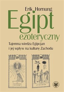 Picture of Egipt ezoteryczny Tajemna wiedza Egipcjan i jej wpływ na kulturę Zachodu