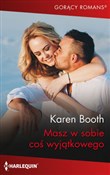 Książka : Masz w sob... - Karen Booth