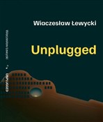 Unplugged - Wiaczesław Łewycki -  books from Poland