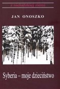 polish book : Syberia mo... - Jan Onoszko