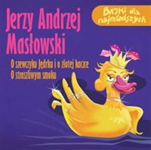 Picture of [Audiobook] O straszliwym smoku O szewczyku Jędrku i o złotej kaczce