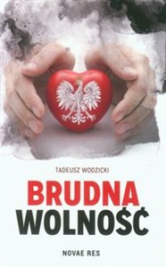 Picture of Brudna wolność