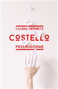Costello P... - Liliana Hermetz - Ksiegarnia w UK