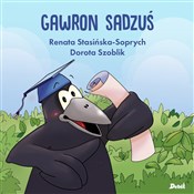 Polska książka : Gawron Sad... - Stasińska-Soprych, Dorota Szoblik