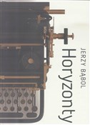 Horyzonty - Jerzy Bąbol -  Polish Bookstore 