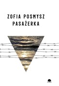 polish book : Pasażerka - Zofia Posmysz