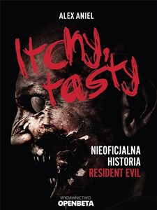 Picture of Itchy, tasty. Nieoficjalna historia Resident Evil