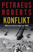 Konflikt. ... - David Petraeus, Andrew Roberts -  Polish Bookstore 