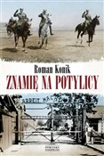 polish book : Znamię na ... - Roman Konik