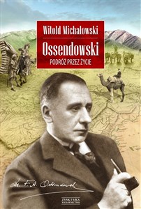 Picture of Ossendowski Podróż przez życie