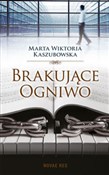 Brakujące ... - Marta Wiktoria Kaszubowska -  books from Poland