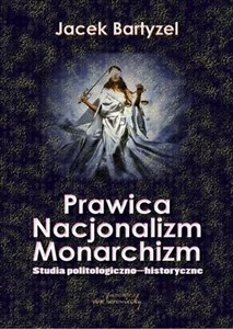 Obrazek Prawica Nacjonalizm Monarchizm Studia politologiczno-historyczne