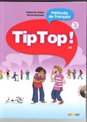 Tip Top 3 ... - Catherine Adam, Sonia Gonzalez -  books from Poland