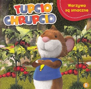 Picture of Warzywa są smaczne Tupcio Chrupcio Tom 8