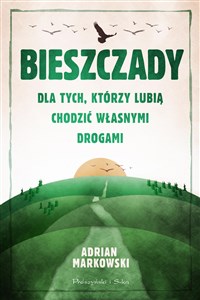 Obrazek Bieszczady Dla tych, którzy lubią chodzić własnymi drogami