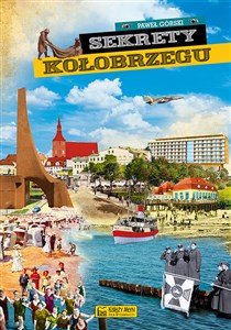 Obrazek Sekrety Kołobrzegu