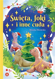 Obrazek Święta, foki i inne cuda