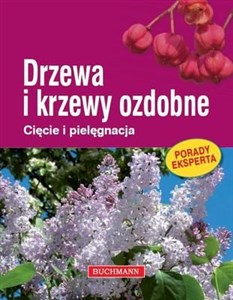 Picture of Drzewa i krzewy ozdobne Cięcie i pielęgnacja