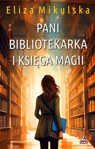 Picture of Pani bibliotekarka i księga magii