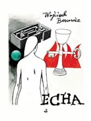 Echa - Wojciech Bonowicz -  foreign books in polish 