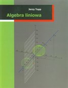 Polska książka : Algebra li... - Jerzy Topp
