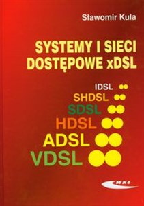 Picture of Systemy i sieci dostępowe xDSL