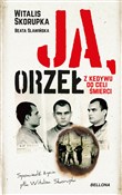 Polska książka : Ja Orzeł Z... - Witalis Skorupka