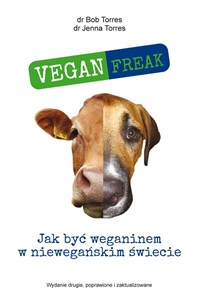 Picture of Vegan Freak Jak być weganinem w niewegańskim świecie