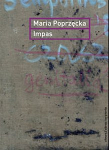 Picture of Impas Opór, utrata, niemoc, sztuka