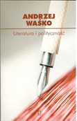 Literatura... - Andrzej Waśko -  Książka z wysyłką do UK
