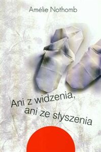 Picture of Ani z widzenia ani ze słyszenia