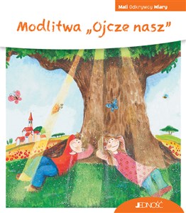 Picture of Modlitwa „Ojcze nasz” (seria: Mali Odkrywcy Wiary)