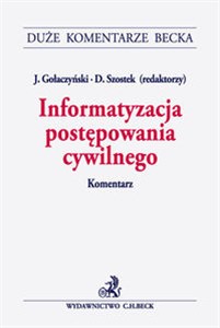 Picture of Informatyzacja postępowania cywilnego Komentarz