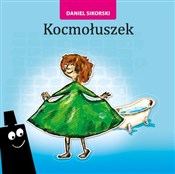 Kocmołusze... - Daniel Sikorski -  books from Poland