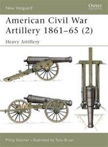 Obrazek American Civil War Artillery 1861-65 (2) Heavy Artillery