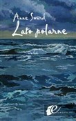 Lato polar... - Anne Sward -  foreign books in polish 