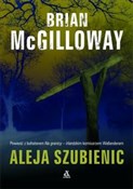Aleja Szub... - Brian McGilloway -  foreign books in polish 