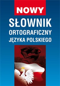 Picture of Nowy słownik ortograficzny języka polskiego