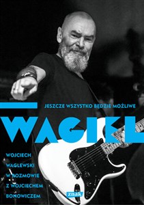 Picture of Wagiel Jeszcze wszystko będzie możliwe